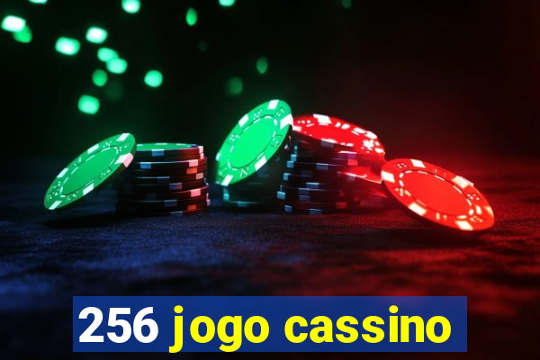 256 jogo cassino